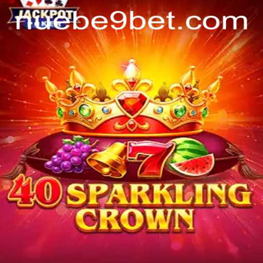 Discover 40SparklingCrown: A Fascinating Addition by NUEBE Gaming