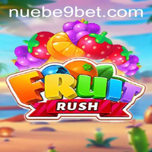 Explore the World of FruitRush: A Thrilling Adventure with NUEBE Gaming