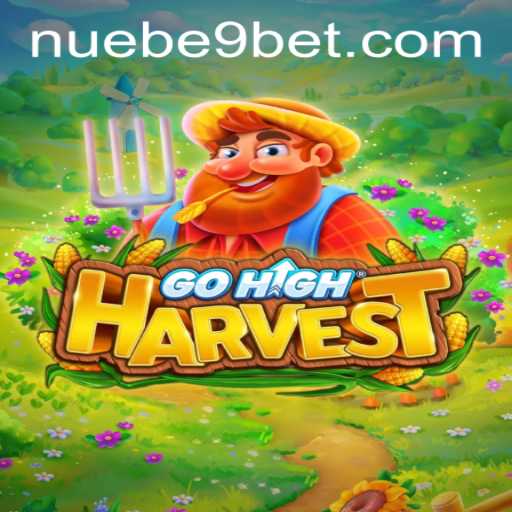 Unveiling GoHighHarvest: A Thrilling Adventure in NUEBE Gaming's Latest Release