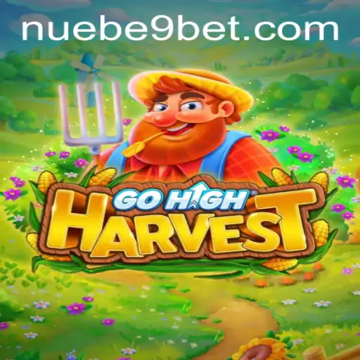 Unveiling GoHighHarvest: A Thrilling Adventure in NUEBE Gaming's Latest Release