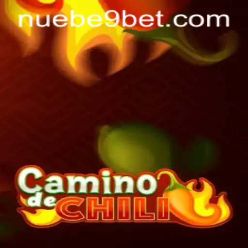 Exploring CaminodeChili: A Thrilling Journey in NUEBE Gaming