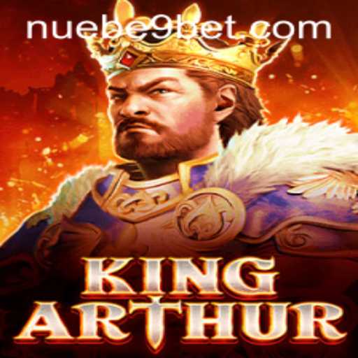 Exploring the Enchanting World of 'KingArthur' in Association with NUEBE Gaming