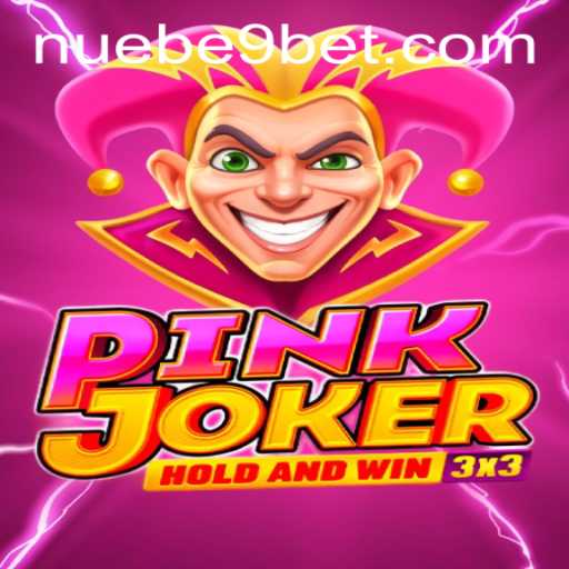 Exploring the Exciting World of Pinkjoker by NUEBE Gaming