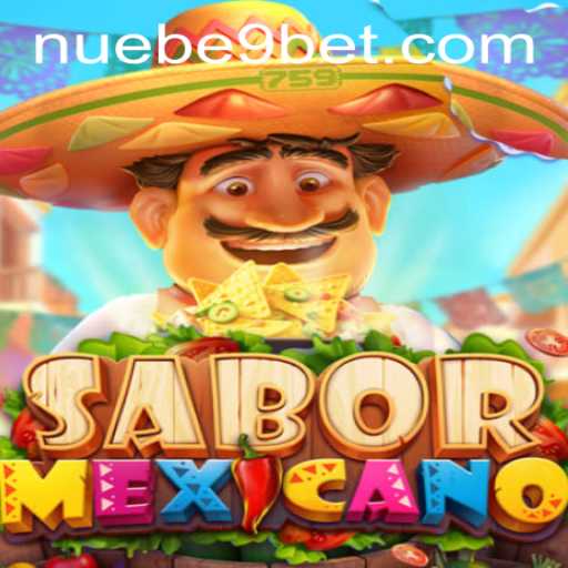 Discover the Vibrant World of SaborMexicano: NUEBE Gaming's Latest Sensation