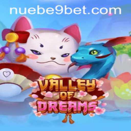 Exploring ValleyofDreams: A New Adventure by NUEBE Gaming