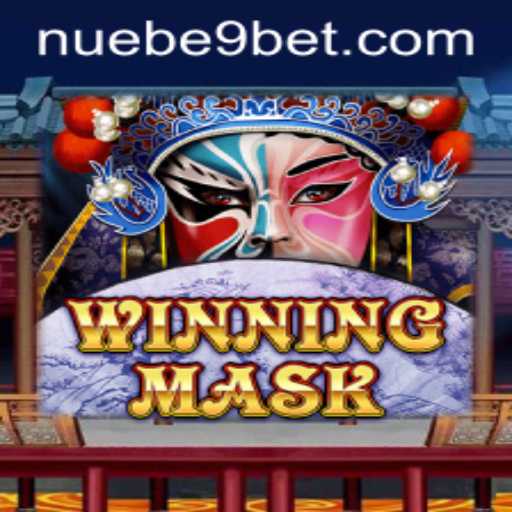Exploring WinningMask: Unveiling the Thrills of NUEBE Gaming