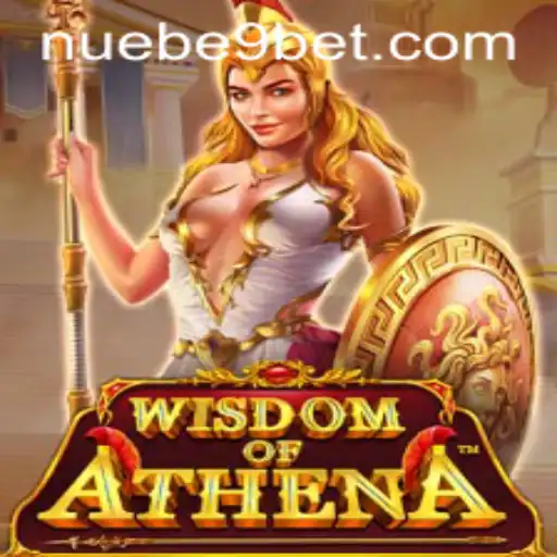 Exploring the Fascinating World of WisdomofAthena: A NUEBE Gaming Adventure